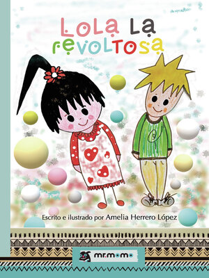 cover image of Lola la revoltosa